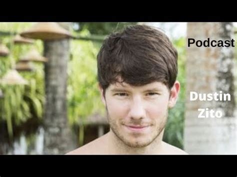 dustin mtv|dustin zito podcast.